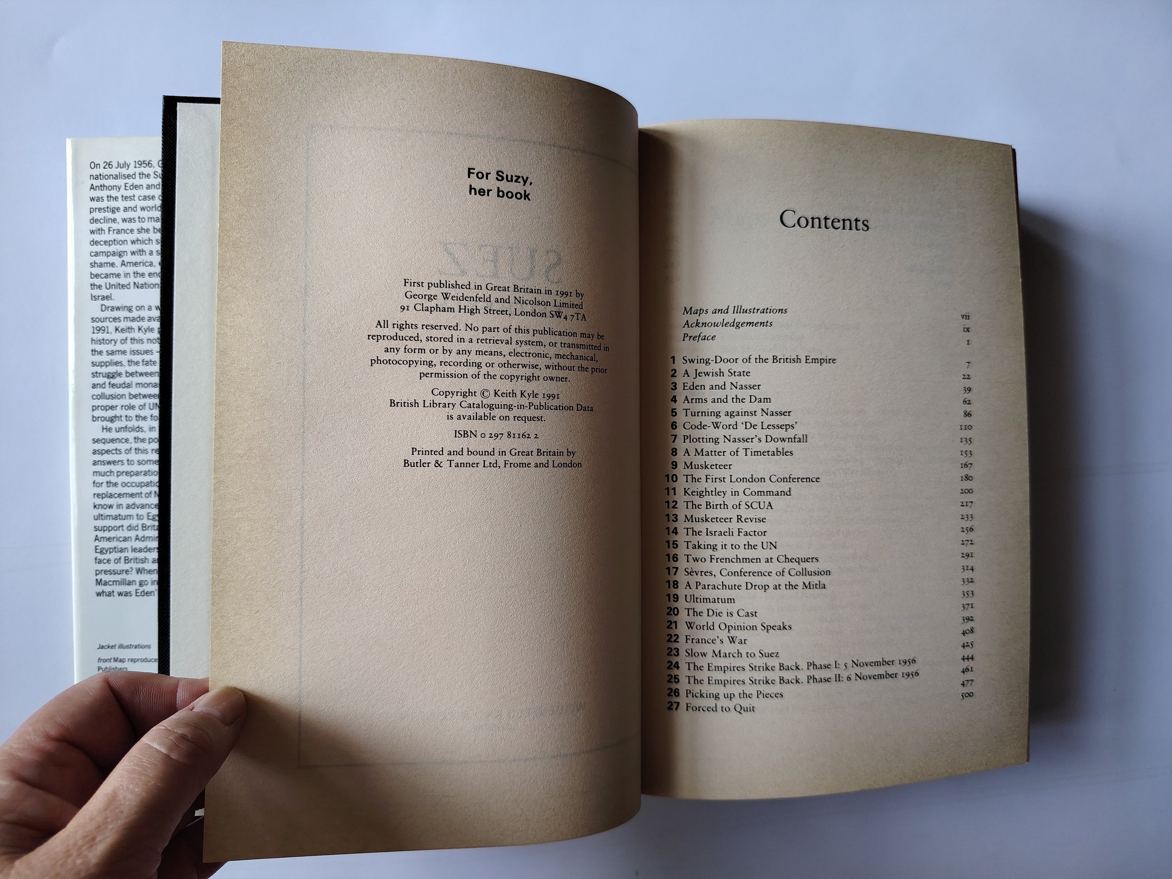 Suez by Keith Kyle First Edition Book Published by George Weidenfeld and Nicolson in 1991
