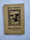 The Pilgrim's Guide to St David's and its Cathedral by Marjory Wight Illustrated Undated