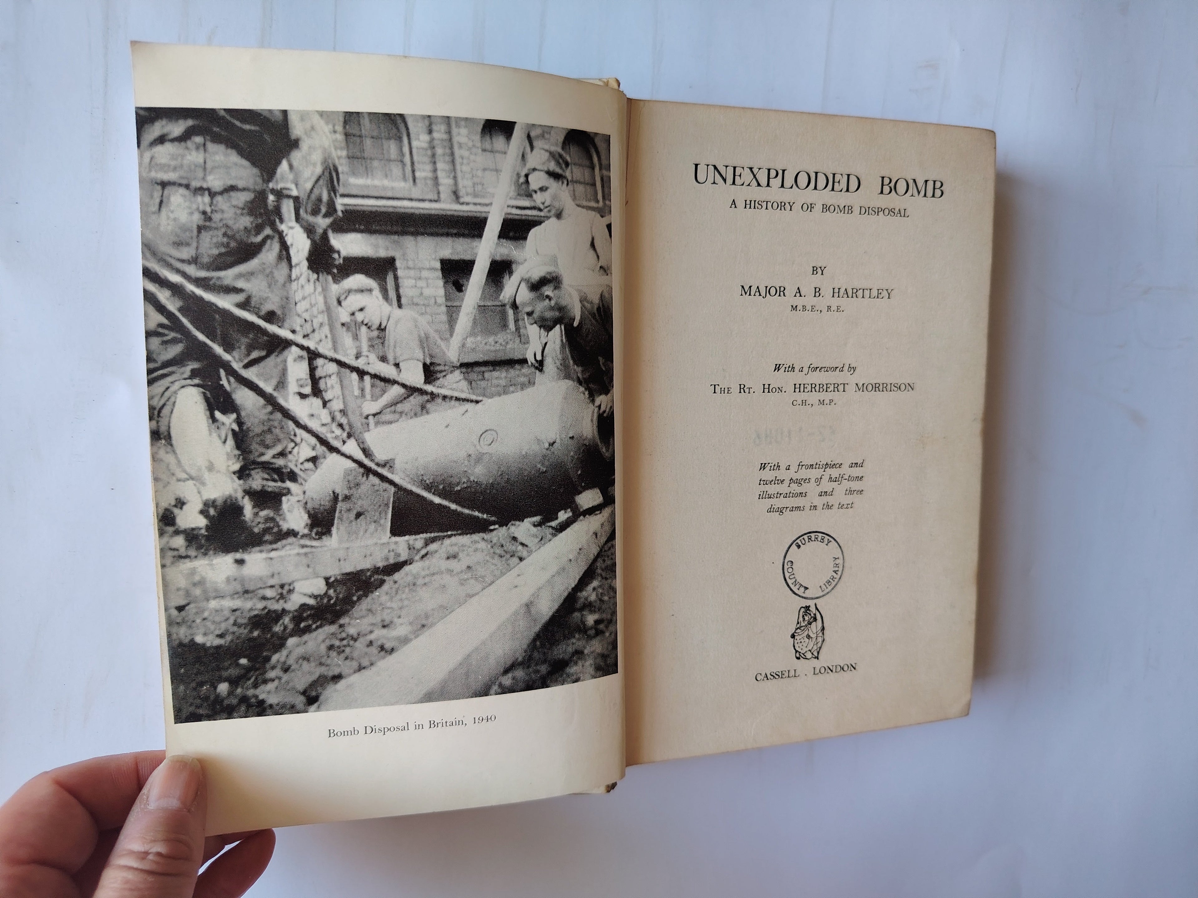 Unexploded Bomb A History of Bomb Disposal by Major A B Hartley First Edition 1958 Ex-Library Book