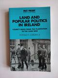 Land and Popular Politics in Ireland County Mayo From the Plantation to the Land War by Donald E Jordan Jr 1994 Paperback Book
