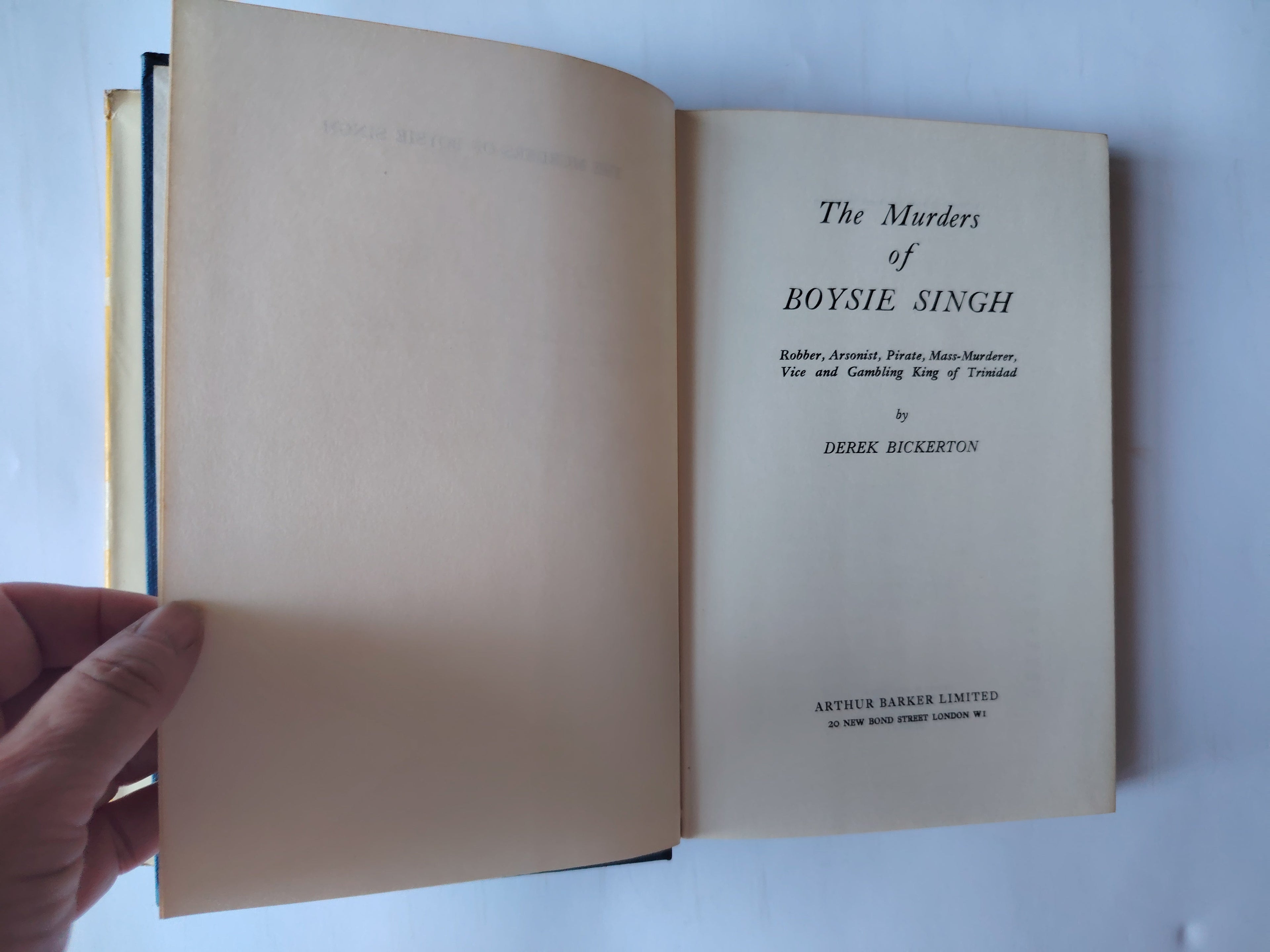 The Murders of Boysie Singh by Derek Bickerton First Edition 1962 True Crime Jacket Design by Clifford L Bond