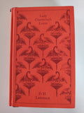 Lady Chatterley's Lover A Propos of "Lady Chatterley's Lover" D H Lawrence Edited with Notes by Michael Squires with an introduction by Doris Lessing Penguin Classics Cloth Bound Book 2009