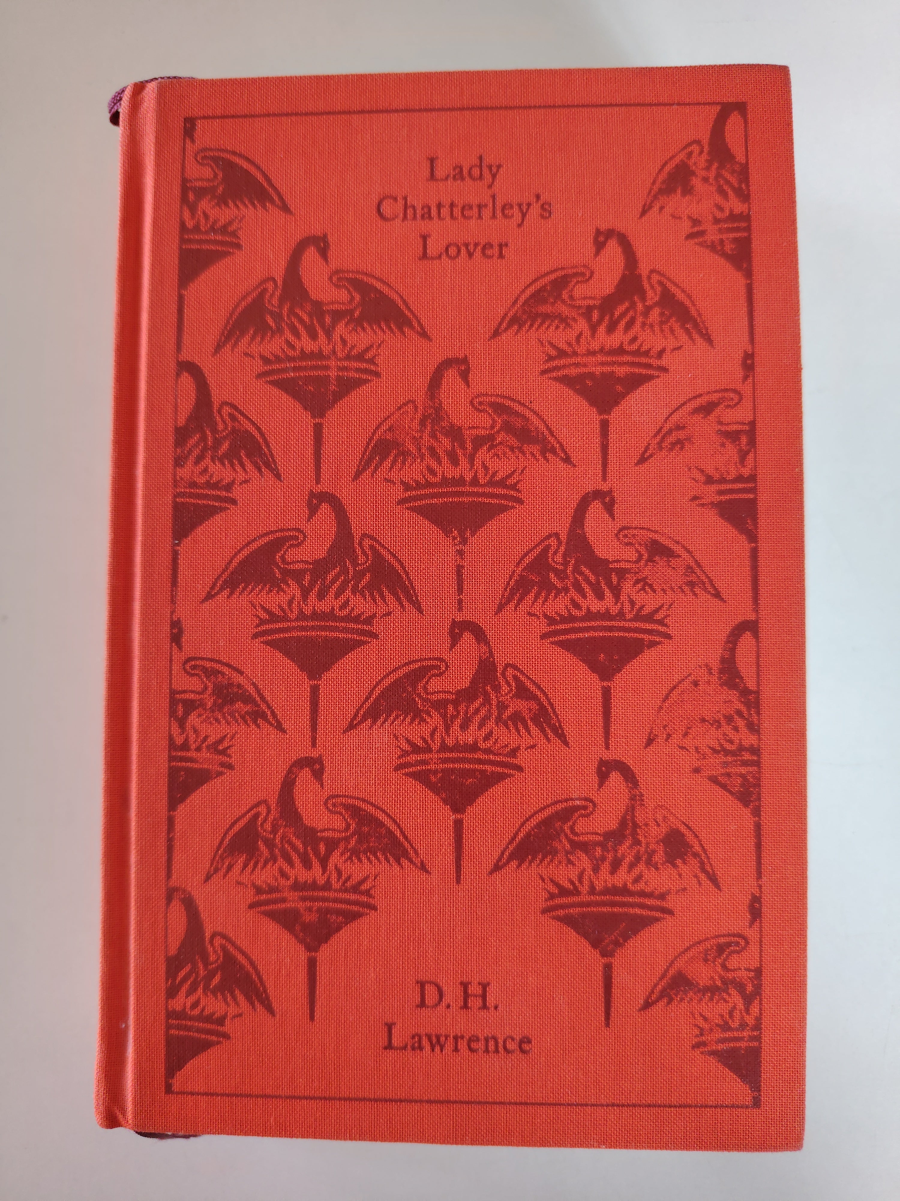 Lady Chatterley's Lover A Propos of "Lady Chatterley's Lover" D H Lawrence Edited with Notes by Michael Squires with an introduction by Doris Lessing Penguin Classics Cloth Bound Book 2009