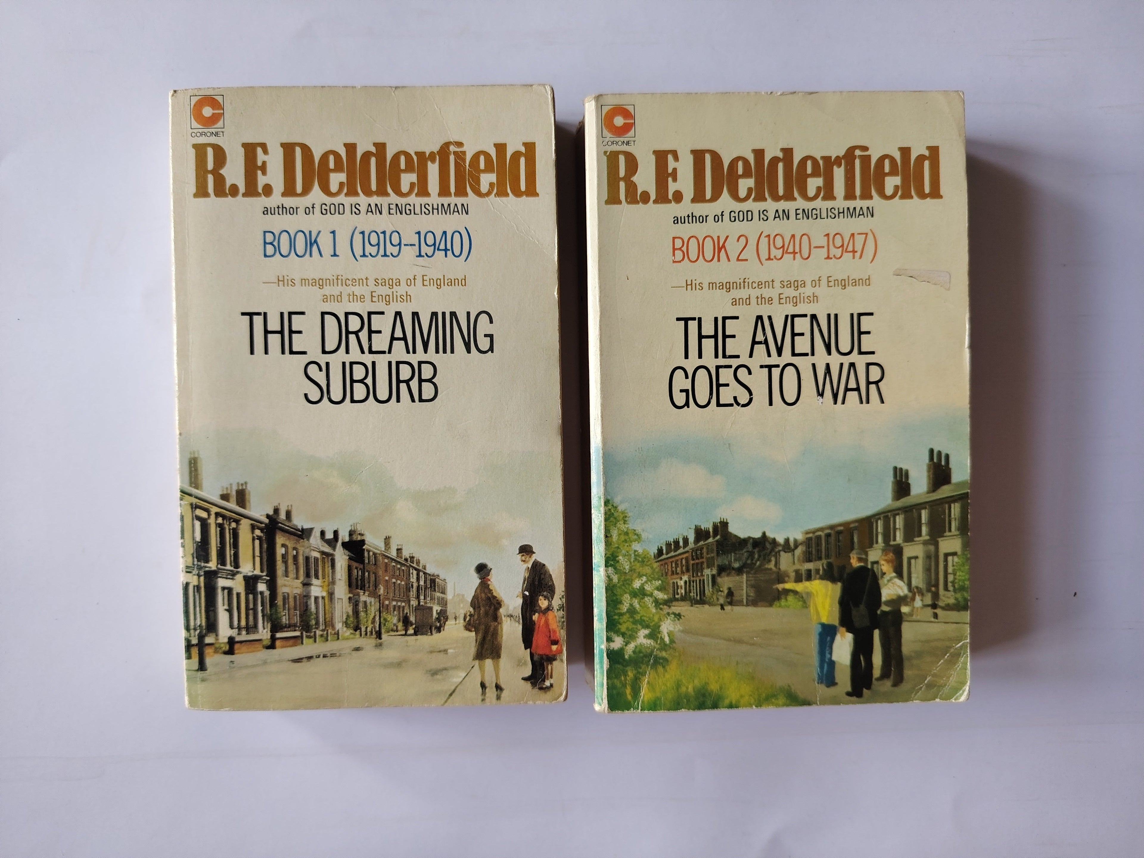 Two R F Delderfield Books 1 and 2 The Dreaming Suburb (1919-1940) and The Avenue Goes to War (1940-1947) 1972 and 1975