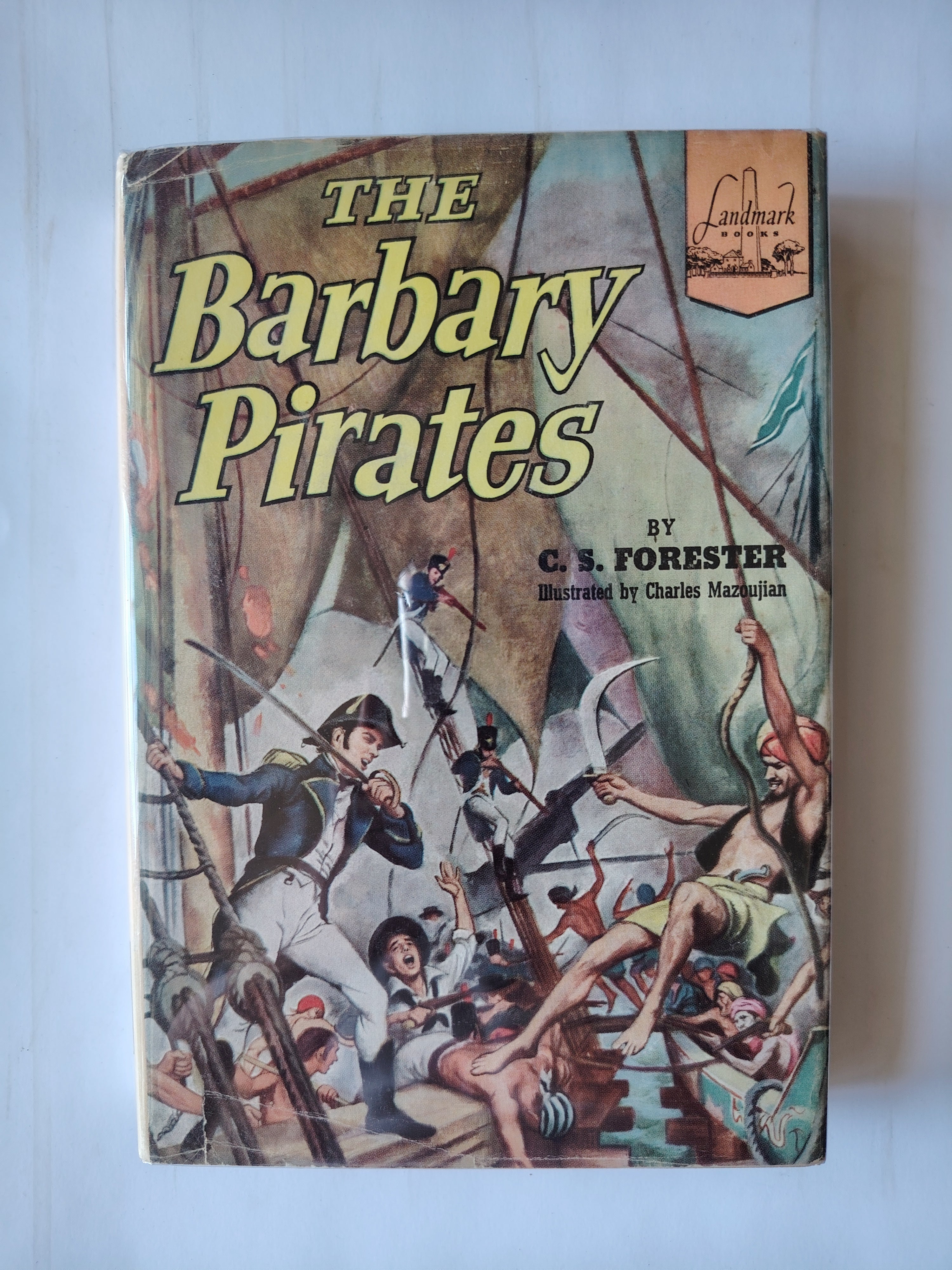 The Barbary Pirates by C S Forester Illustrated by Charles Mazoujian First Edition 1953