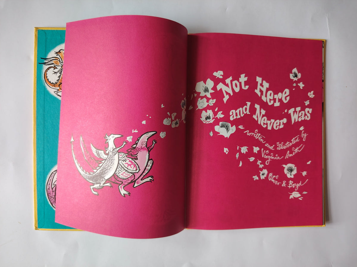 Not Here and Never Was by Virginia Smith First Edition 1968 Illustrated Childrens Book