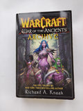Warcraft War of the Ancients Archive The Epic Trilogy by New York Times Bestselling Author Richard A Knaak 2007
