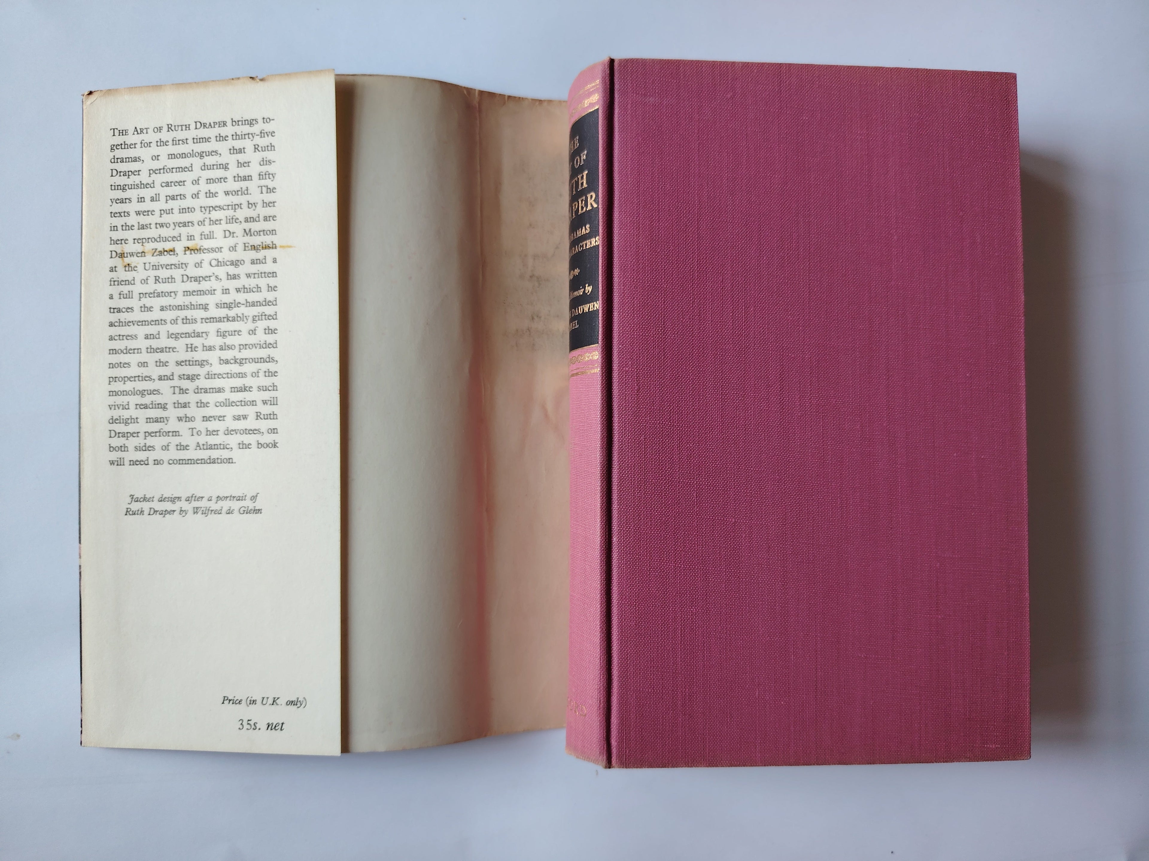 The Art of Ruth Draper Her Dramas and Characters with a Memoir by Morton Dauwen Zabel First UK Edition 1960 with a SIGNED Card of A Scottish Immigrant at Ellis Island, a portrait drawing by John Singer Sargent, London 1914