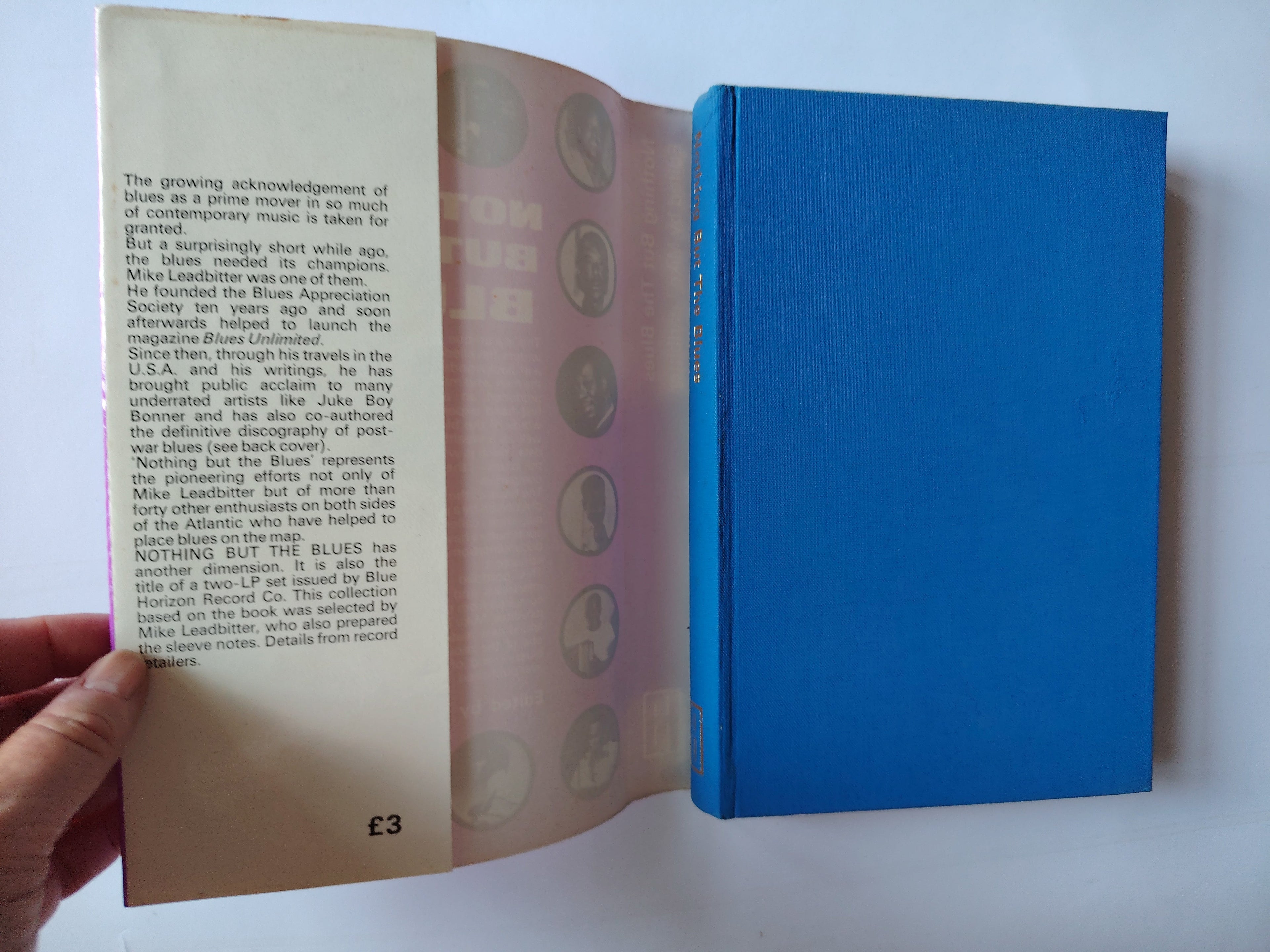 Nothing But the Blues An Illustrated documentary Edited by Mike Leadbitter First Edition 1971