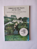 Through the Pages of My Life and my encounters with Beatrix Potter SIGNED by Willow Taylor The Beatrix Potter Sl