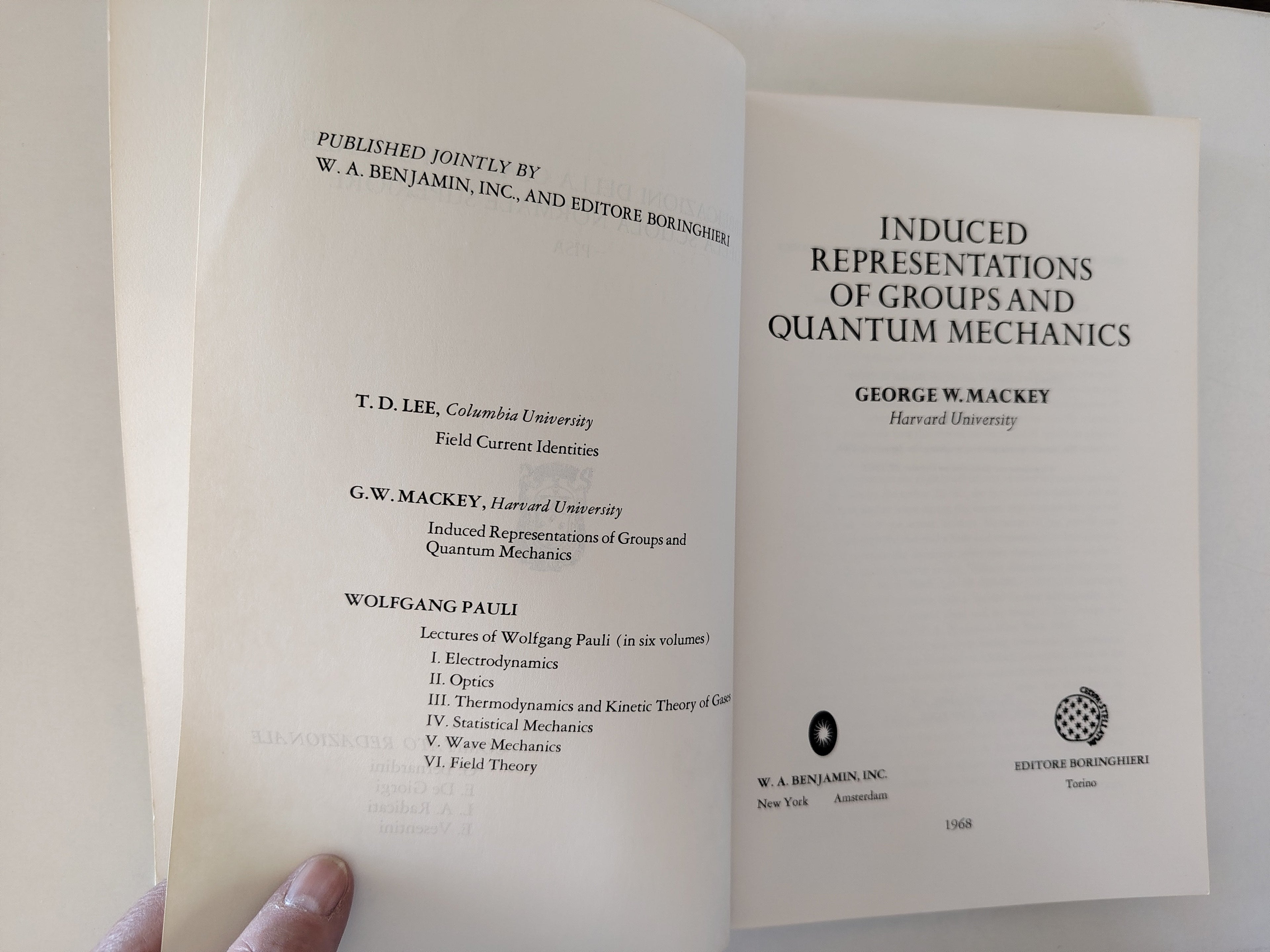 Induced Representations of Groups and Quantum Mechanics by George W Mackey 1968 Paperback