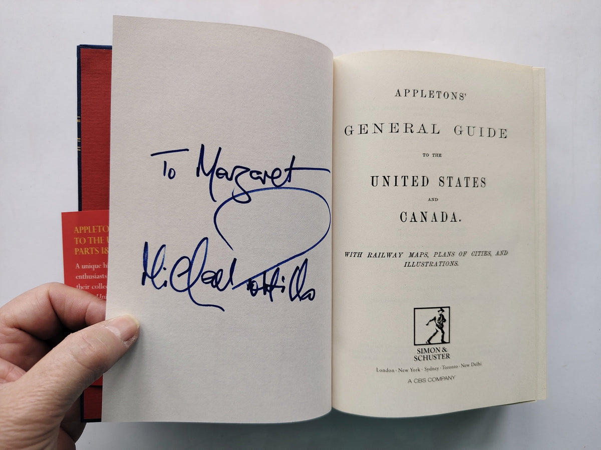 Appleton's General Guide to the United States & Canada Parts I & II 2016 Facsimile Edition SIGNED by Michael Portillo