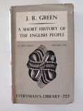 A Short History of The English People Volume One J R Green Everyman's Library 727 1947