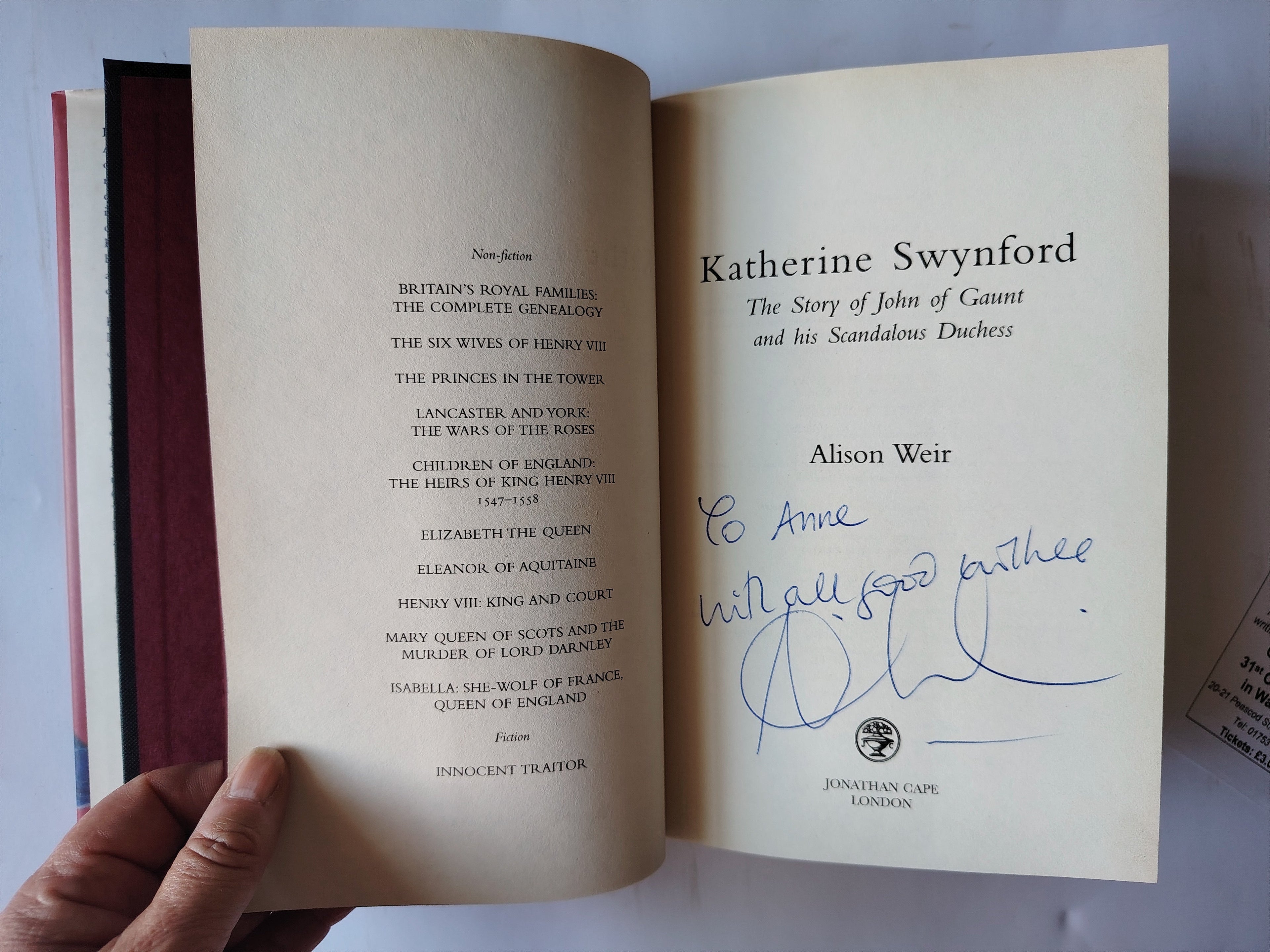 Katherine Swynford SIGNED by Alison Weir The Story of John of Gaunt and bis Scandalous Duchess First Edition/First Impression 2007