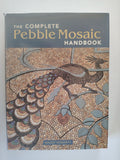 The Complete Pebble Mosaic Handbook by Maggy Howard Fully Illustrated Hardback Book from 2003