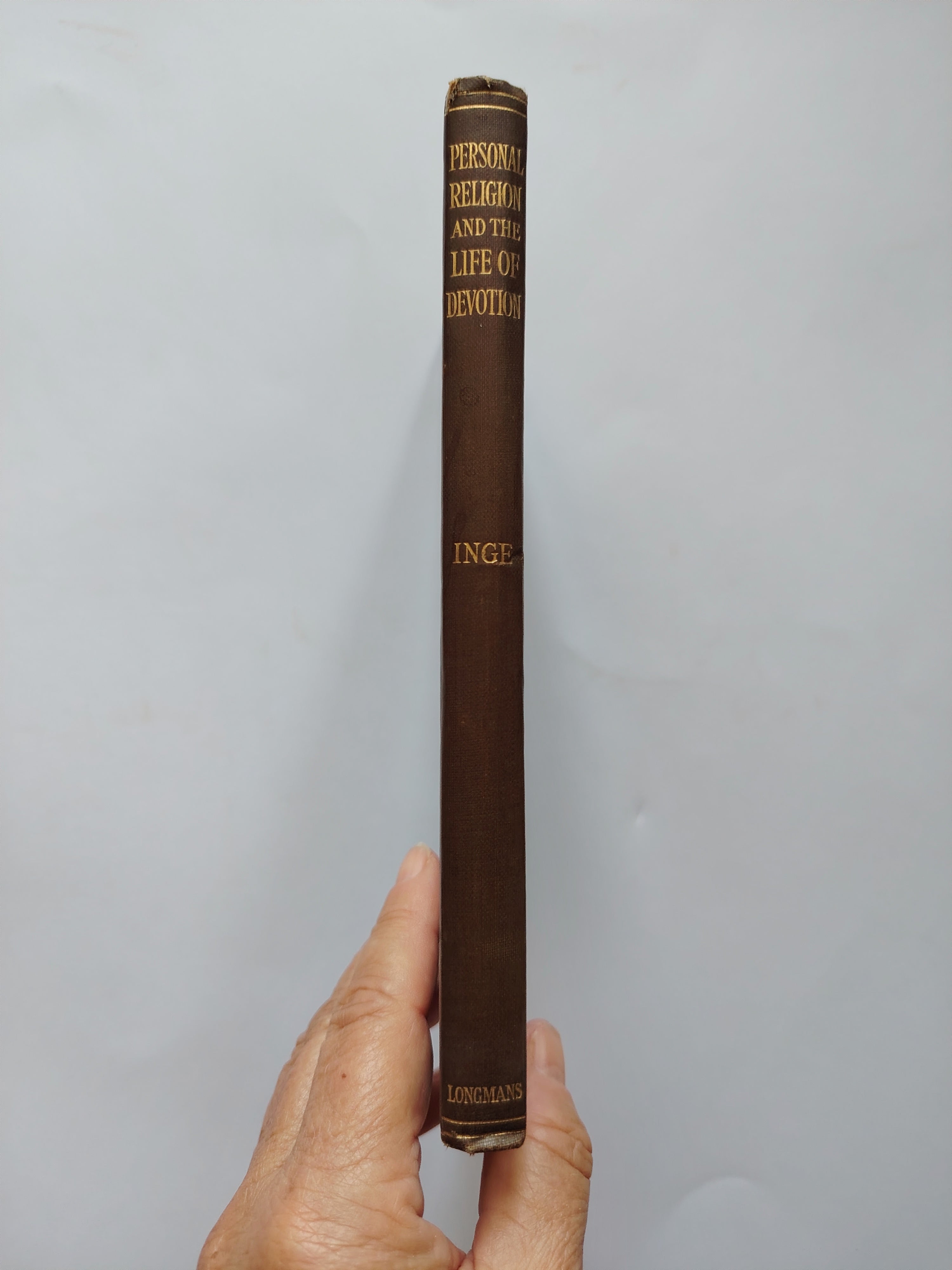Personal Religion and The Life of Devotion by W R Inge in 1924
