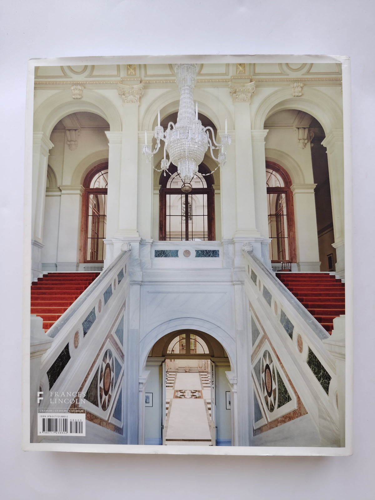 British Embassies Their Diplomatic and Architectural History James Stourton Photographs by Luke White 2017