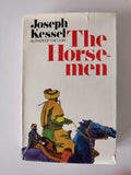 The Horsemen by Joseph Kessel Translated from the French by Patrick O'Brian First UK Edition 1968