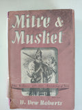 Mitre & Musket John Williams Lord Keeper, Archbishop of York 1583-1650 by B Dew Roberts First Edition 1938