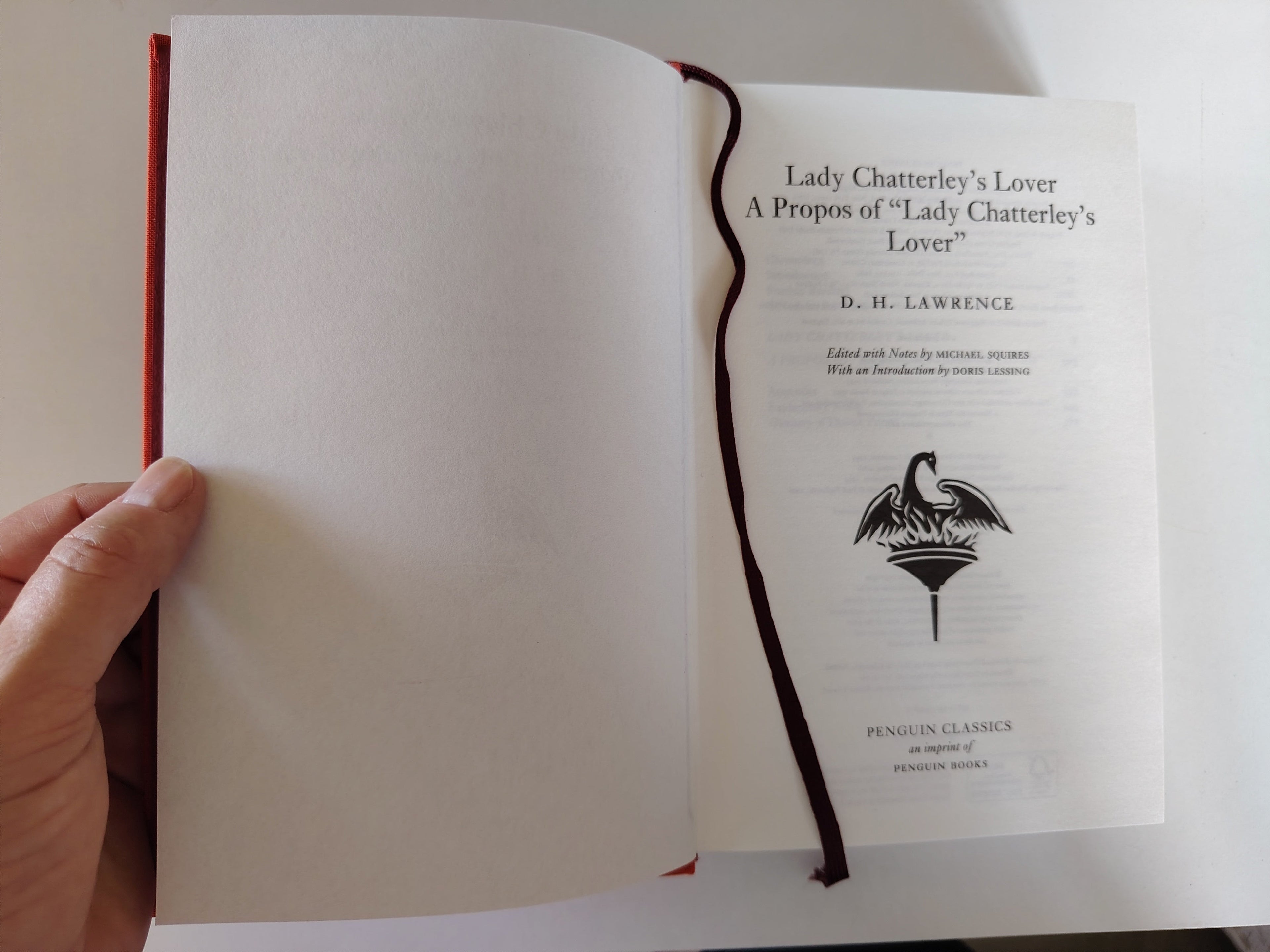 Lady Chatterley's Lover A Propos of "Lady Chatterley's Lover" D H Lawrence Edited with Notes by Michael Squires with an introduction by Doris Lessing Penguin Classics Cloth Bound Book 2009