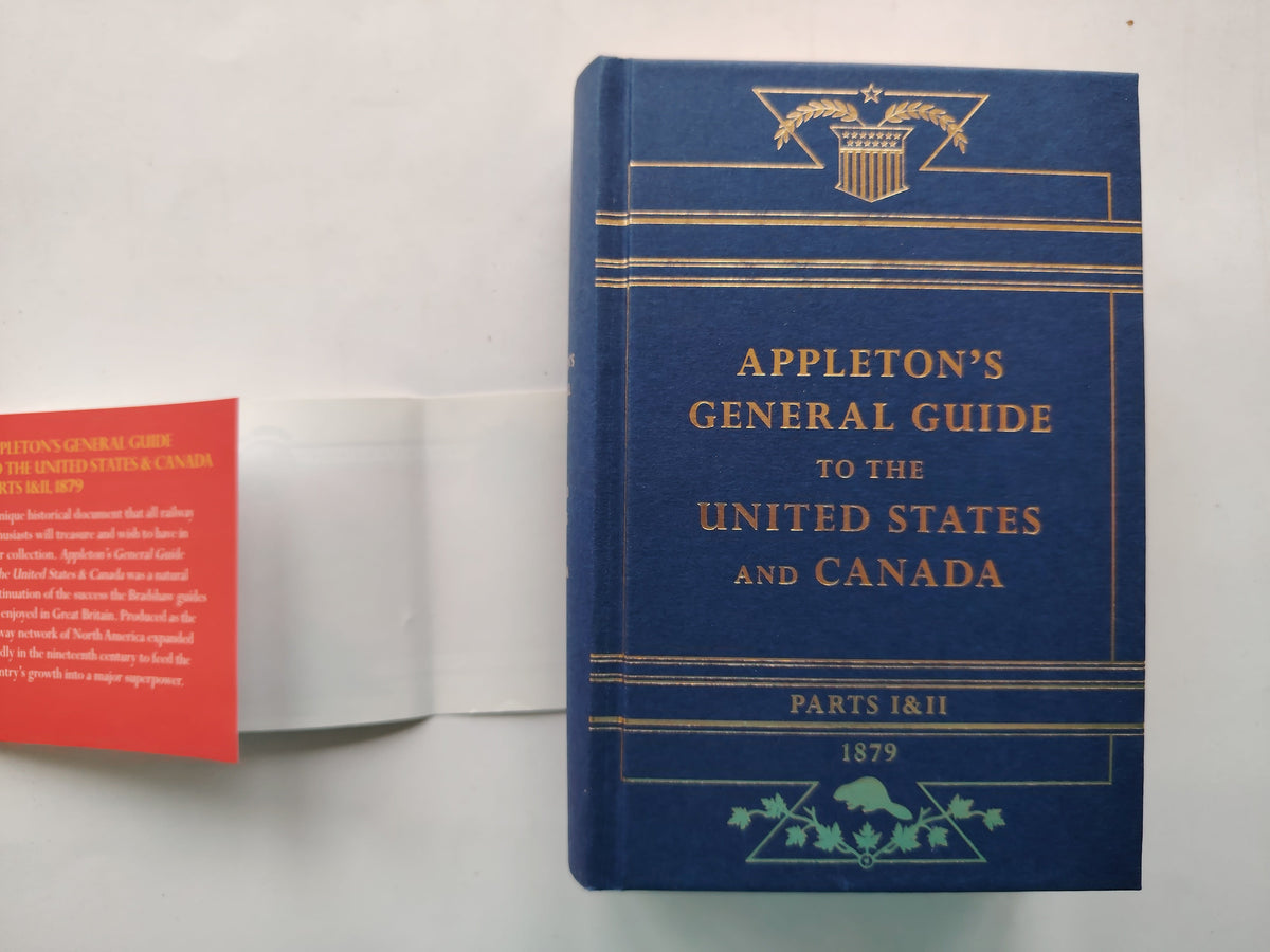 Appleton's General Guide to the United States & Canada Parts I & II 2016 Facsimile Edition SIGNED by Michael Portillo
