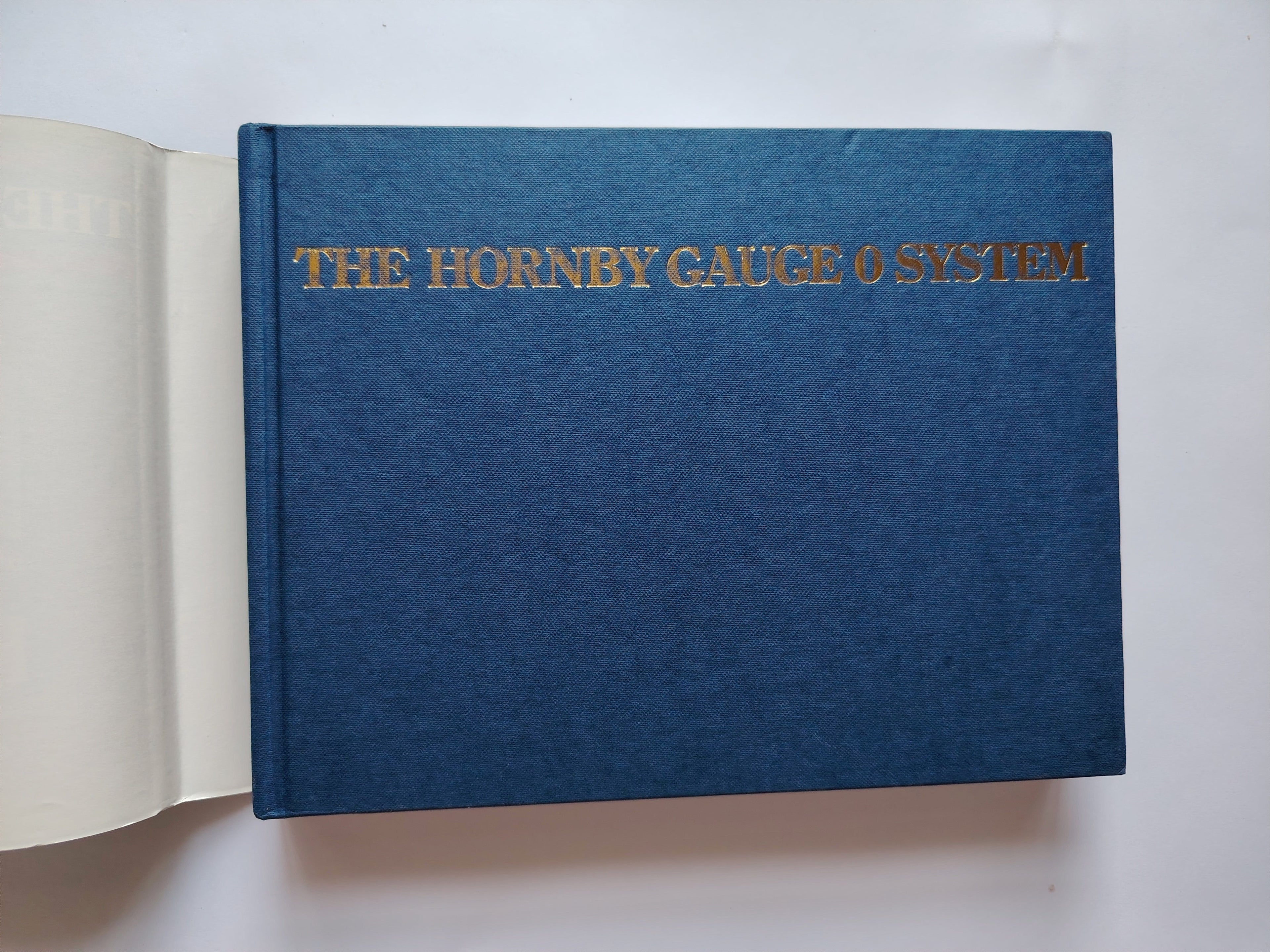 The Hornby Gauge O System by Chris and Julie Graebe as part of The Hornby Companion Series 1994