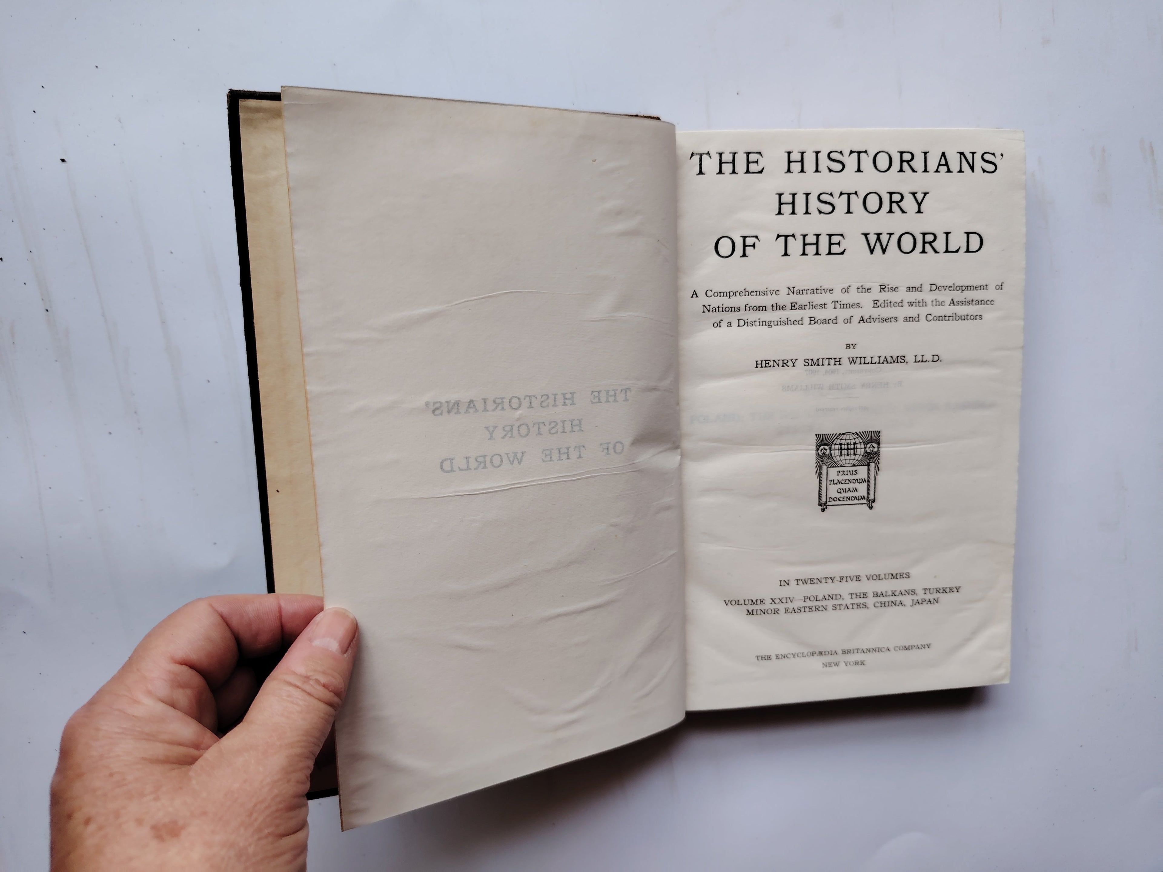 The Historians History of the World by Henry Smith Williams in Twenty-Five Volumes 1907