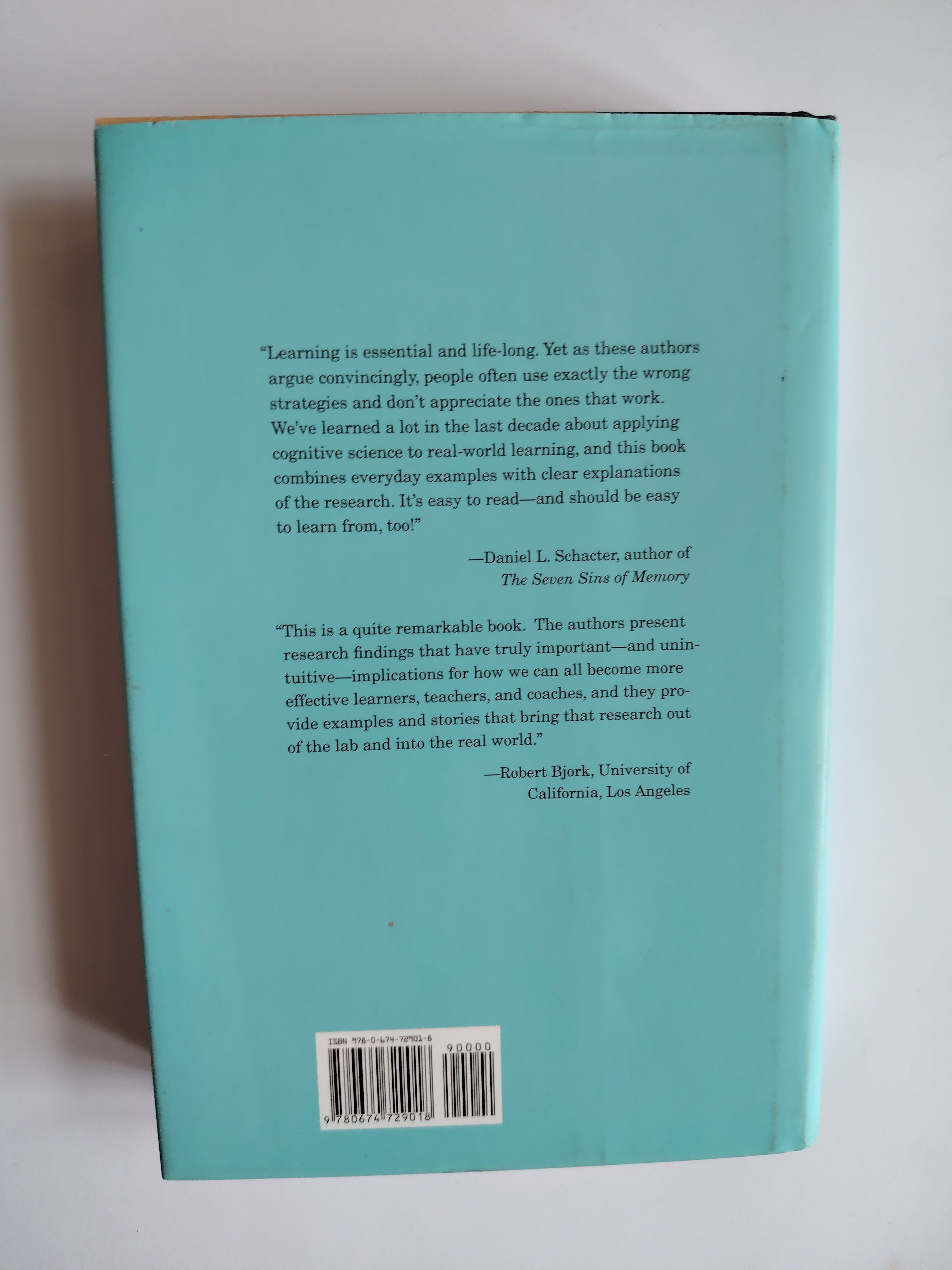 Make it Stick The Science of Successful Learning by Peter C Brown, Henry L Roediger III and Mark A McDaniel 2014