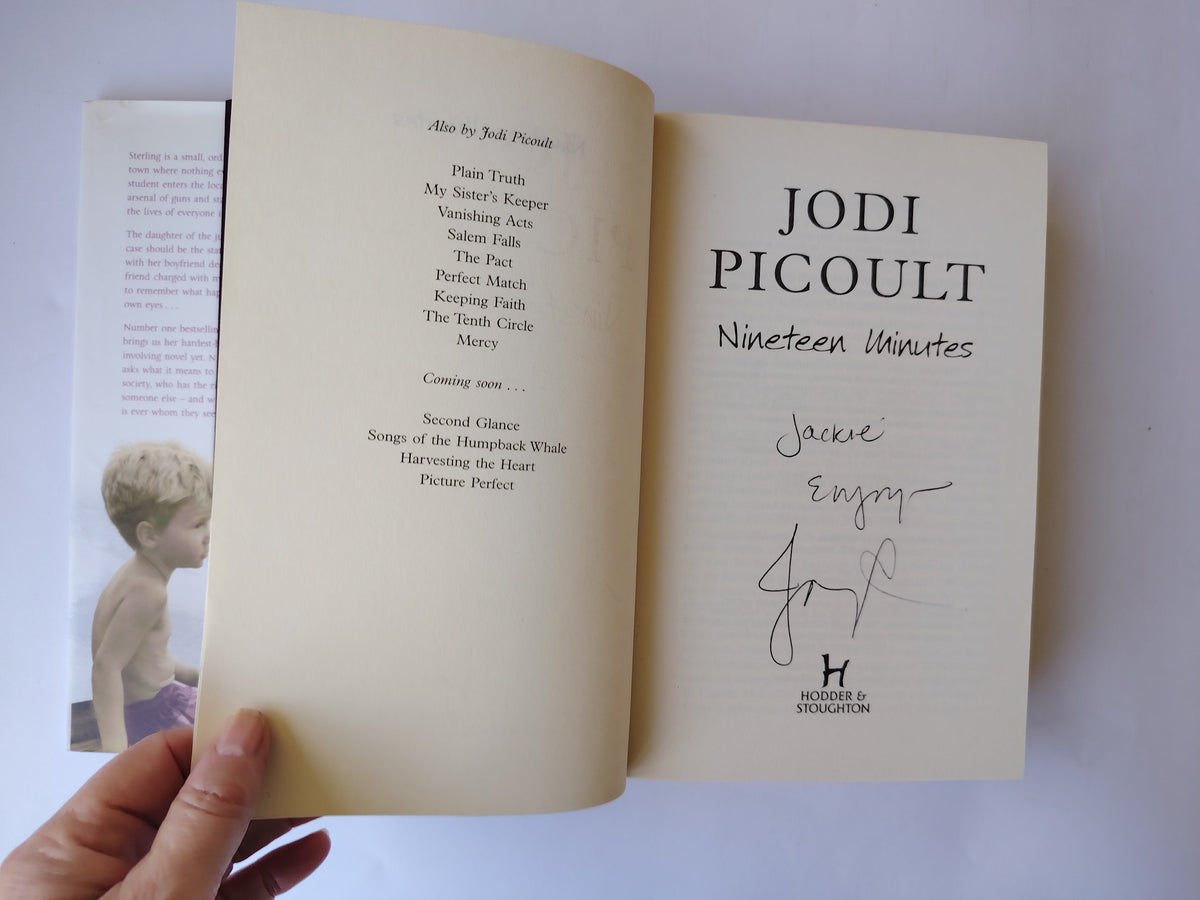 Nineteen Minutes by Jodi Picoult SIGNED First Edition First Impression Hardback Book 2007